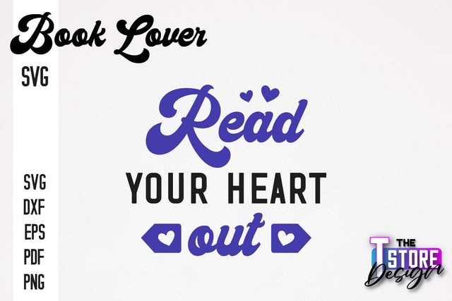 Book Lover SVG | Book Quotes SVG Design | Book Lover v.2 SVG The T Store Design 
