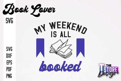 Book Lover SVG | Book Quotes SVG Design | Book Lover v.2 SVG The T Store Design 