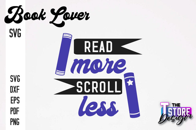 Book Lover SVG | Book Quotes SVG Design | Book Lover v.2 SVG The T Store Design 
