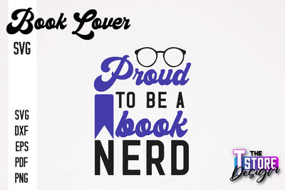 Book Lover SVG | Book Quotes SVG Design | Book Lover v.2 SVG The T Store Design 