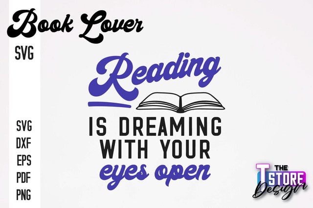 Book Lover SVG | Book Quotes SVG Design | Book Lover v.2 SVG The T Store Design 