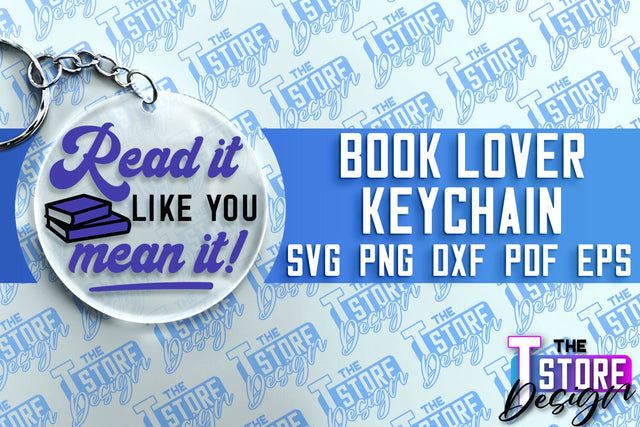 Book Lover SVG Keychain | Book Quotes SVG Design | Book Lover SVG The T Store Design 