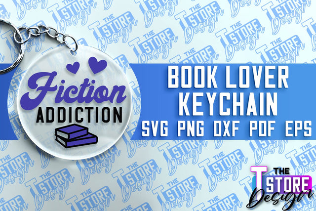 Book Lover SVG Keychain | Book Quotes SVG Design | Book Lover SVG The T Store Design 