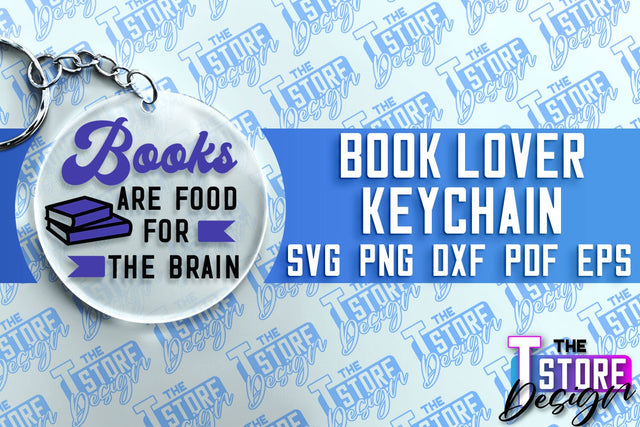 Book Lover SVG Keychain | Book Quotes SVG Design | Book Lover SVG The T Store Design 