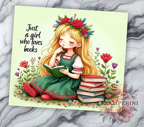 Book Lover Tumbler, Just a Girl Tumbler, Floral Tumbler Design, 20oz Sublimation PNG, Reading Gift, Digital Download Tumbler, Cute Book Design Sublimation Li Zamperini 