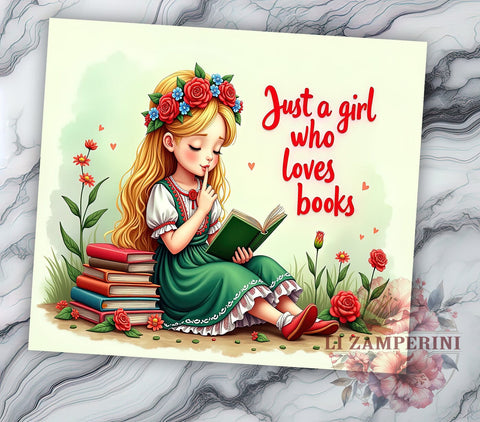 Book Lover Tumbler, Just a Girl Tumbler, Floral Tumbler Design, 20oz Sublimation PNG, Reading Gift, Digital Download Tumbler, Cute Book Design Sublimation Li Zamperini 