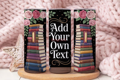 Book Lover Tumbler Wrap PNG Sublimation DesignSVG 