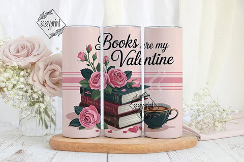 Book Lover Valentine 20oz Tumbler Wrap Sublimation sassyprint 