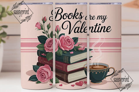 Book Lover Valentine 20oz Tumbler Wrap Sublimation sassyprint 