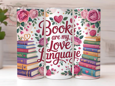 Book Lover Valentine Tumbler, Pink Love Language Wrap, Romantic Reader Cup, 20oz Sublimation Wrap, Stylish Valentine Design Tumbler, Artistic Book Heart Cup, Whimsical Reading Love Theme Wrap Sublimation Lara' s Designs 