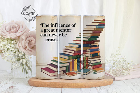 Book Staircase Mentor Quote 20oz Tumbler Sublimation sassyprint 