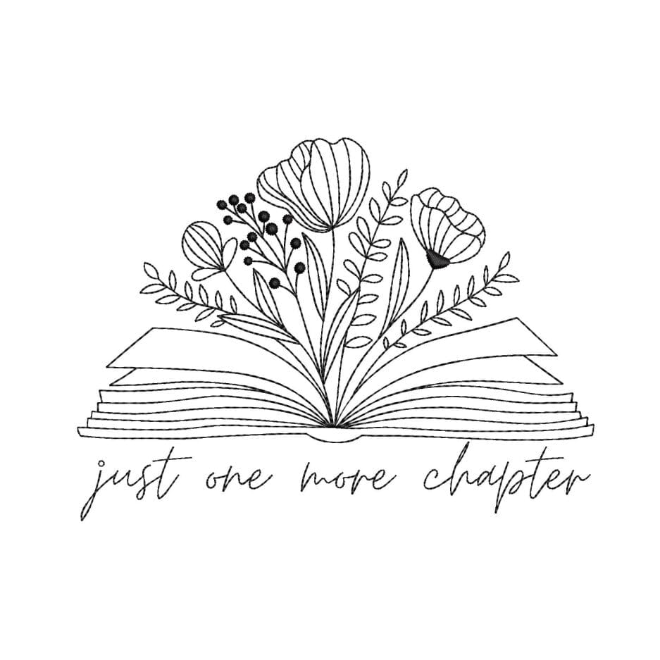 Book with flowers embroidery design, Just one more chapter embroidery ...