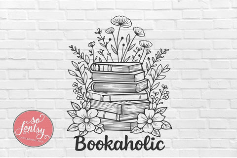 Bookaholic - Reading Lover SVG PNG DXF EPS Files SVG So Fontsy VIP Design Shop 