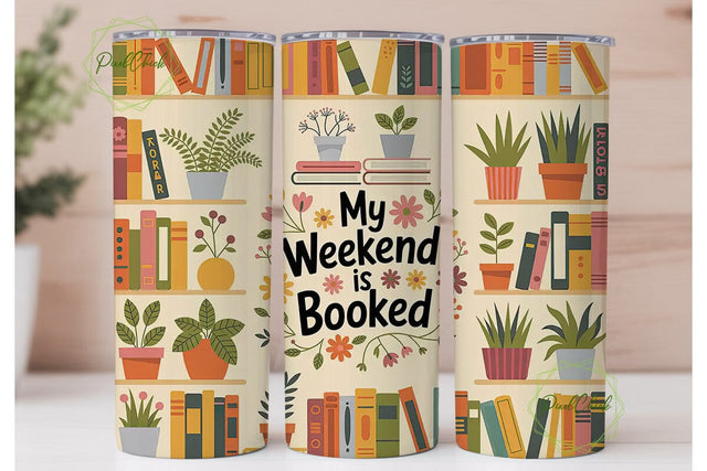 Booked Weekend 20oz Tumbler Wrap Sublimation PixelChick 
