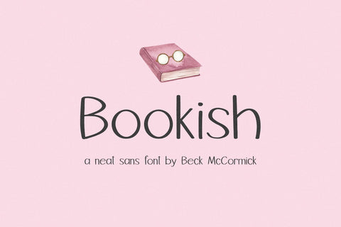 Bookish Sans Font Beck McCormick 