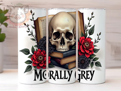 Bookish Tumbler, Morally Grey Design, 20oz Tumbler Wrap, Literary Gift, Reading Lover Gift, Book Quote Sublimation, Digital Download, Aesthetic Tumbler Sublimation Lara' s Designs 