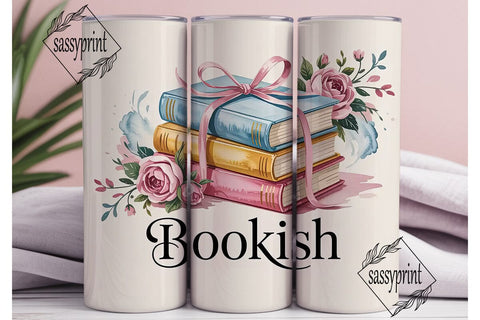 Bookish Tumbler Wrap PNG Sublimation sassyprint 