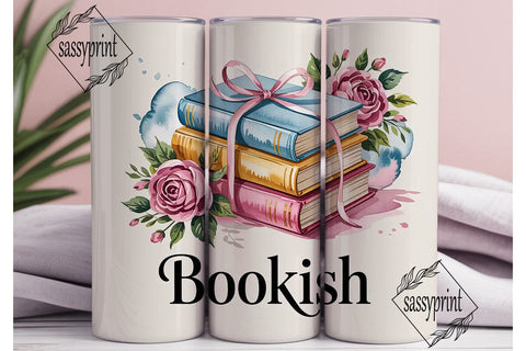 Bookish Tumbler Wrap PNG Sublimation sassyprint 