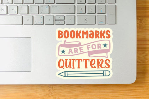 Bookmarks Are For Quitters SVG Angelina750 