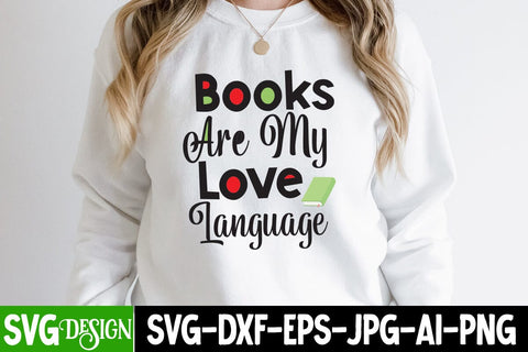 Books Are my Love Language SVG Cut File, Books Are my Love Language SVG Design, eacher SVG Design, Teacher SVG Cut File, Teacher SVG Bundle SVG BlackCatsMedia 