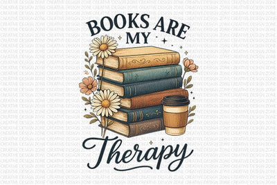 Books Are My Therapy PNG Book Lover SVG BillahCrafts 