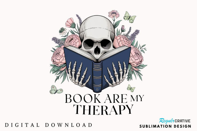 Books Are My Therapy PNG, Funny Book Love Sublimation Design Sublimation Regulrcrative 