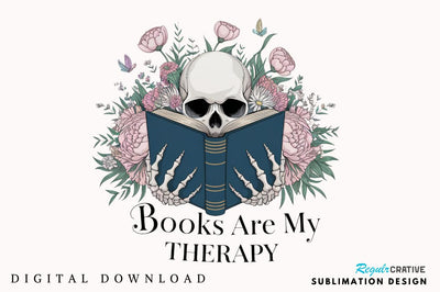 Books Are My Therapy PNG, Funny Book Love Sublimation Design Sublimation Regulrcrative 