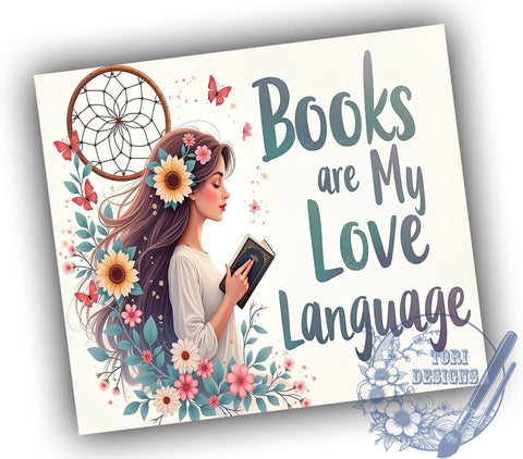 Books Love Language Tumbler, Sunflower Design, 20oz Tumbler Wrap, Sublimation PNG, Reading Gift, Digital Download, Book Lover Drinkware Sublimation ToriDesigns 