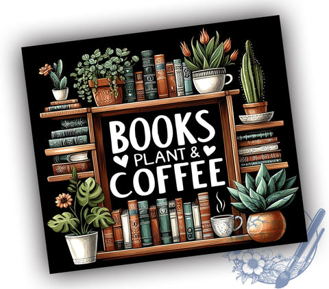 Books Plants & Coffee 20oz Skinny Tumbler, Lover Librarian Tumbler Png, Straight & Tapered Tumbler Wrap, Instant Digital Download Sublimation ToriDesigns 