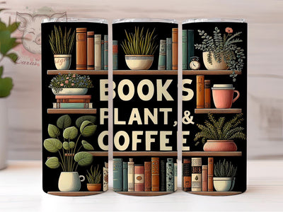 Books Plants & Coffee 20oz Tumbler Png, Straight & Tapered Tumbler Png, Beautiful Boho Floral Tumbler Png, Digital Download PNG Sublimation Lara' s Designs 
