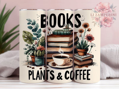 Books Plants & Coffee 20oz Tumbler Wrap PNG, Lover Librarian Tumbler Png, Straight & Tapered Tumbler Wrap, Instant Digital Download Sublimation Li Zamperini 