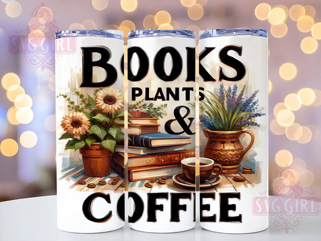 Books Plants & Coffee 20oz Tumbler Wrap Sublimation Design, Straight Tapered Tumbler Wrap, Books Plants Tumbler Png, Instant Digital Download Sublimation SvggirlplusArt 