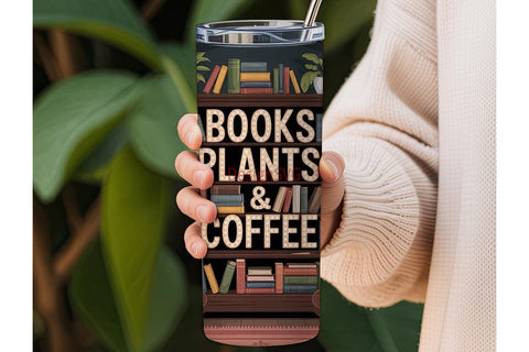 Books, Plants & Coffee 20oz Tumbler Wrap Sublimation DesignSVG 