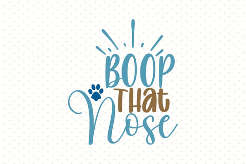 Boop That Nose SVG orpitasn 