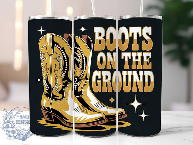 Boots On Ground 20oz Tumbler, Boots on the Ground Quote, Western Style Wrap, Cowboy Boots Design, 20oz Tumbler Wrap, Sublimation Design PNG, Rustic Cowgirl Gift Sublimation ToriDesigns 