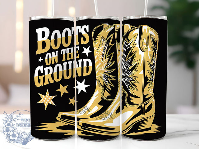Boots On Ground 20oz Tumbler, Boots on the Ground Quote, Western Style Wrap, Cowboy Boots Design, 20oz Tumbler Wrap, Sublimation Design PNG, Rustic Cowgirl Gift Sublimation ToriDesigns 
