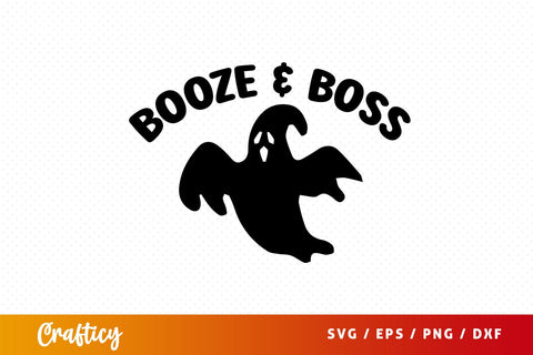 Booze & boss svg Design SVG Designangry 