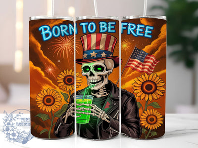 Born to be Free Skeleton Tumbler, Skeleton Tumbler Design, Born to be Free Tumbler, Patriotic Tumbler Wrap, 20oz Skinny Tumbler, Skeleton American Flag, Independence Day Tumbler Sublimation ToriDesigns 