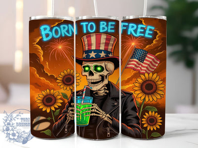 Born to be Free Skeleton Tumbler, Skeleton Tumbler Design, Born to be Free Tumbler, Patriotic Tumbler Wrap, 20oz Skinny Tumbler, Skeleton American Flag, Independence Day Tumbler Sublimation ToriDesigns 