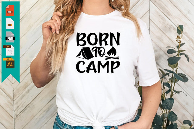 Born to Camp SVG Craftlabsvg24 