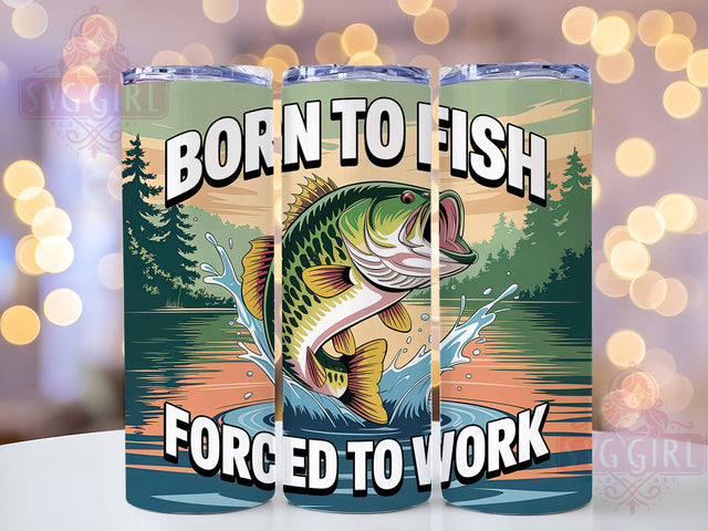 Born To Fish Dad Gift 20oz Tumbler, Father’s Day Gift, Sublimation Wrap, Fishing Dad Mug, 20oz Tumbler Design, Born To Fish Quote, Outdoor Father Design Sublimation SvggirlplusArt 