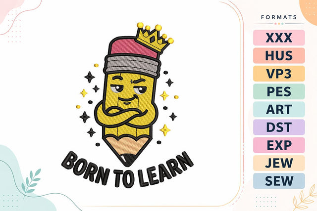 Born To Learn Back To School Quote Embroidery Design Embroidery/Applique DESIGNS sg embroidery 