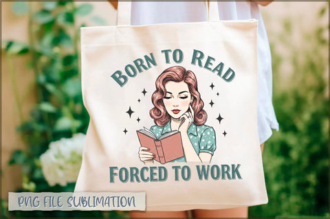 Born to read forced to work Tote bag Sublimation Shetara Begum 