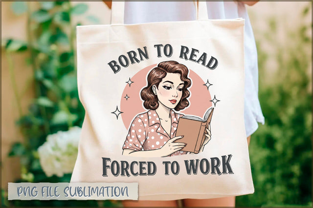 Born to read forced to work Tote bag Sublimation Shetara Begum 