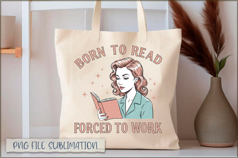 Born to read forced to work Totebag Sublimation Shetara Begum 