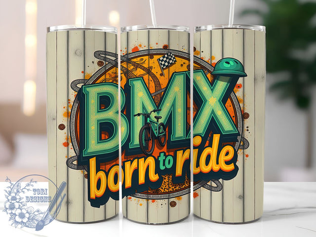 Born To Ride BMX Adventure Tumbler, Born To Ride Tumbler, Western Drinkware, Sublimation Tumbler, Bike Lover Gift, Motorcycle Tumbler Wrap, Outdoor Adventure Cup Sublimation ToriDesigns 
