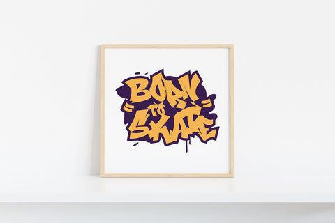 Born to Skate SVG | Urban Skateboard Graffiti Design | Street Style PNG for Shirt and Poster SVG Mozzatype 