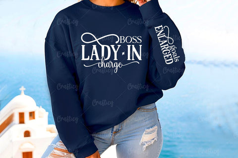 Boss Lady in charge Sleeve SVG Design SVG Designangry 