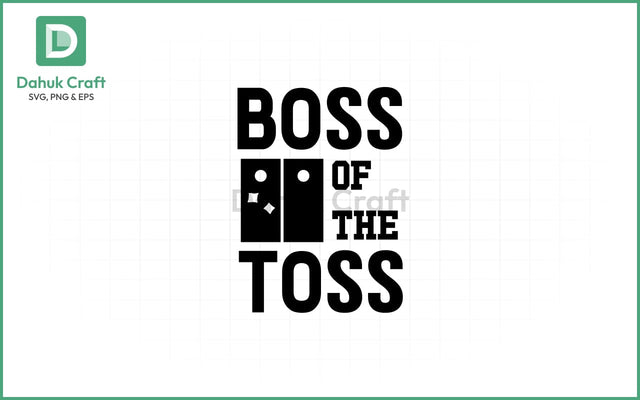 Boss of the Toss SVG – Cornhole King Boss of the Toss SVG PNG & EPS V17 SVG dahukdesign 