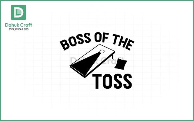 Boss of the Toss SVG – Cornhole King Boss of the Toss SVG PNG & EPS V18 SVG dahukdesign 